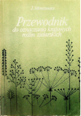 Przewodnik do oznaczenia krajowych roślin zielarskich