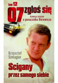 07 zgłoś się Tom 12 Ścigany przez samego siebie
