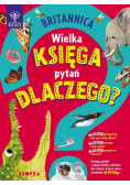 Britannica. Wielka księga pytań dlaczego
