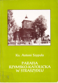 Parafia rzymsko-katolicka w Straszydlu