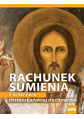 Rachunek sumienia z mistrzami chrześcijańskiej duchowości