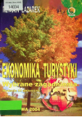 Ekonomika turystyki Wybrane zagadnienia
