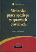Metodyka pracy sędziego w sprawach cywilnych