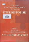 Nowy słownik Fundacji Kościuszkowskiej angielsko - polski