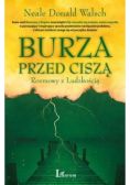 Burza przed ciszą Rozmowy z ludzkością