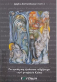 Perspektywy dyskursu religijnego, czyli przyjęcie Kaina