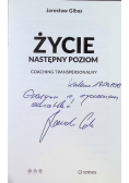 Życie. Następny poziom. Coaching transpersonalny