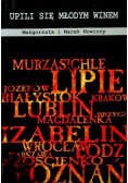 Upili się młodym winem
