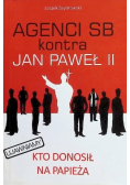 Agenci SB kontra Jan Paweł II