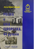 Polska a Unia Europejska 44 pytania