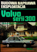 Budowa naprawa eksploatacja Volvo serii 300