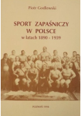 Sport zapaśniczy w Polsce w latach 1890 -1939