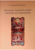 Biogramy zmarłych ksieży archidiecezji Przemyskiej