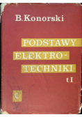 Podstawy elektrotechniki Tom 1