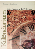 Kalendarium dzieje Rzeszowa do 1918 roku