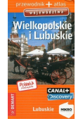 Polska niezwykła Wielkopolskie i Lubuskie