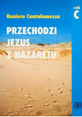 Przechodzi Jezus z Nazaretu