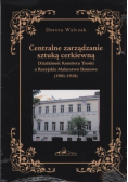 Centralne zarządzanie sztuką cerkiewną