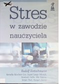 Stres w zawodzie nauczyciela