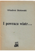 I powraca wiatr...