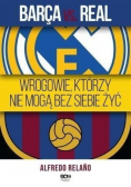 Wrogowie, którzy nie mogą bez siebie żyć