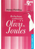 Rozbuchana wyobraźnia Olivii Joules