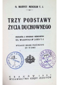 Trzy podstawy życia duchownego 1927 r.