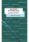 Jak działać  za pomocą słów