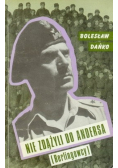 Nie zdążyli do Andersa