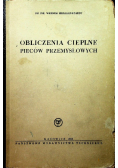 Obliczenia cieplne pieców przemysłowych