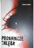 Poganiacze chleba