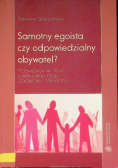 Samotny egoista czy odpowiedzialny obywatel
