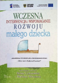 Wczesna interwencja i wspomaganie rozwoju małego