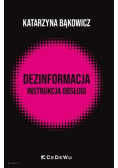 Dezinformacja - instrukcja obsługi