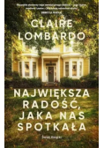 Największa radość jaka nas spotkała