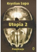 Utopia 2 penetracje