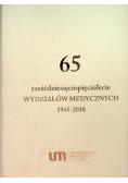 Sześćdziesięciolecie wydziałów medycznych
