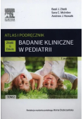 Badanie kliniczne w pediatrii. Atlas Tom 2
