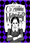 Co zrobiłaby Wednesday?