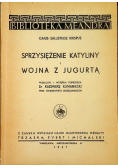 Sprzysiężenia Katyliny i Wojna z Jugurtą 1947 r