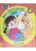 Mój przyjaciel konik
