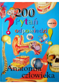 Anatomia człowieka 200 pytań i odpowiedzi