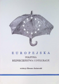 Europejska polityka bezpieczeństwa i integracji
