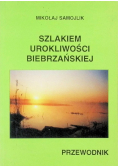 Szlakiem urokliwości biebrzańskiej