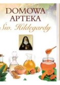 Domowa apteka Św Hildegardy