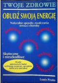 Obudź swoją energię