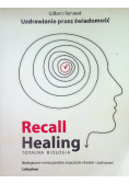 Recall Healing Totalna biologia