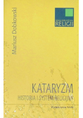 Kataryzm Historia i System religijny