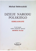 Dzieje Narodu Polskiego Odkłamane