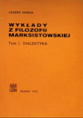 Wykłady z filozofii Marksistowskiej Tom 1